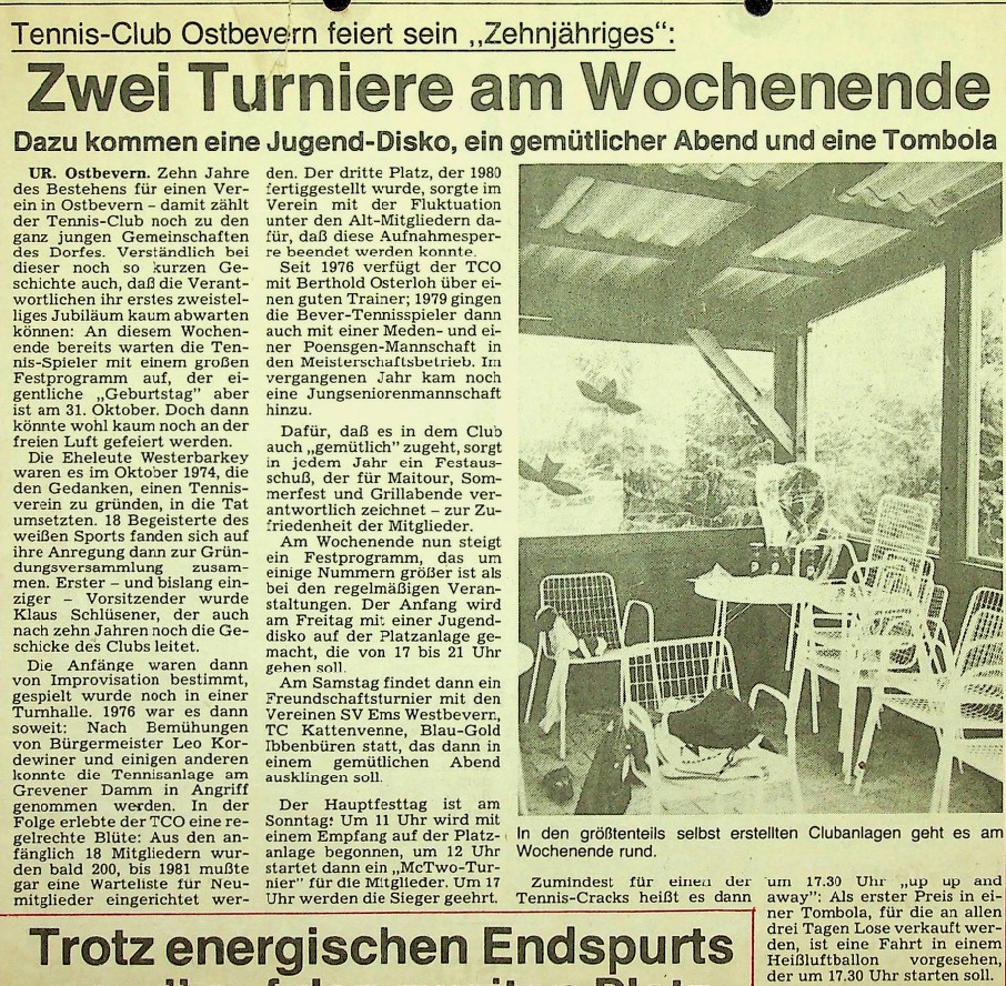 Tennis-Club Ostbevern feiert sein „Zehnjähriges“: Zwei Turniere am Wochenende. Dazu kommen eine Jugend-Disko, ein gemütlicher Abend und eine Tombola. MZ vom 20.09.