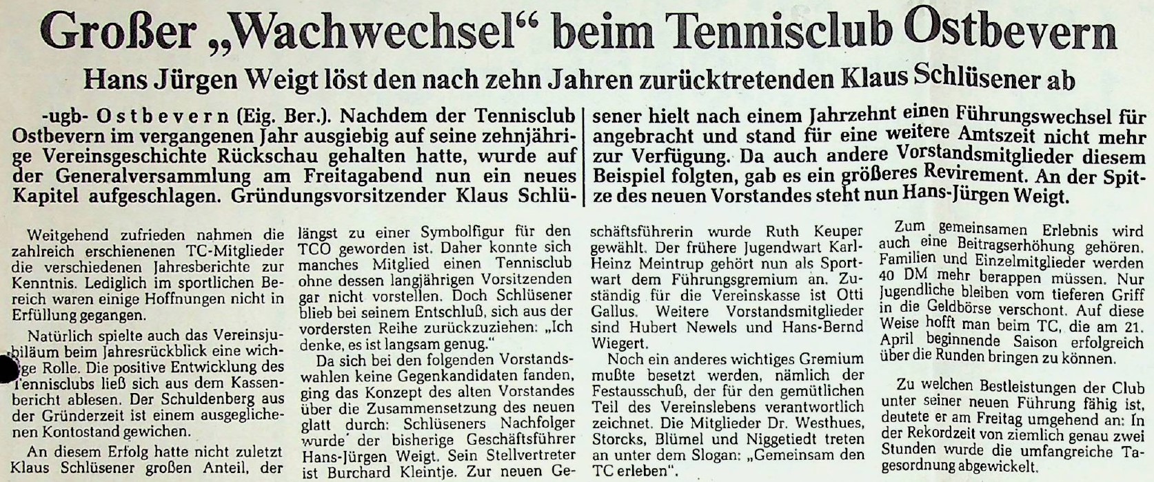 Großer „Wachwechsel“: Hans Jürgen Weigt löst den nach zehn Jahren zurücktretenden Klaus Schlüsener ab. Bericht von der Jahreshauptversammlung. WN vom 25.02.